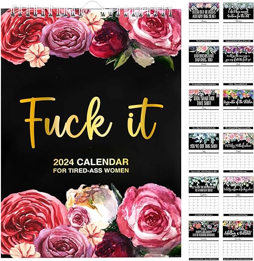 2024 Fuck it Calendar for Tired Women, Funny Home Office Wall Handing