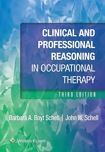 clinical reasoning occupational therapy case study